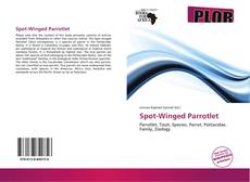 Bookcover of Spot-Winged Parrotlet