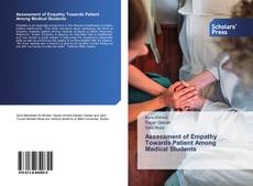 Assessment of Empathy Towards Patient Among Medical Students kitap kapağı