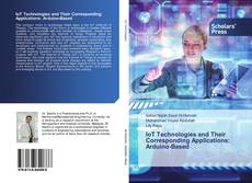 Buchcover von IoT Technologies and Their Corresponding Applications: Arduino-Based