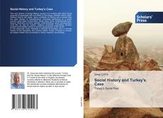 Bookcover of Social History and Turkey's Case