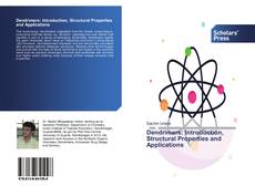 Dendrimers: Introduction, Structural Properties and Applications kitap kapağı