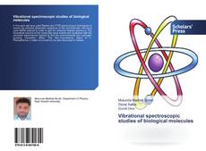 Vibrational spectroscopic studies of biological molecules kitap kapağı