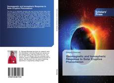 Buchcover von Geomagnetic and Ionospheric Response to Solar Eruptive Phenomenon