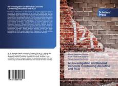 Buchcover von An Investigation on Blended Concrete Containing Alccofine and RCA