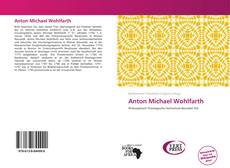 Bookcover of Anton Michael Wohlfarth