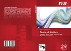 Capa do livro de Spotland Stadium 