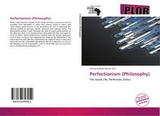 Bookcover of Perfectionism (Philosophy)