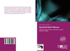 Borítókép a  Spotted Bolo Mouse - hoz