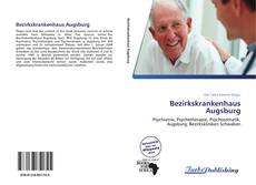 Capa do livro de Bezirkskrankenhaus Augsburg 