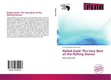 Rolled Gold: The Very Best of the Rolling Stones kitap kapağı