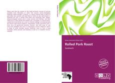 Capa do livro de Rolled Pork Roast 