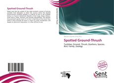 Portada del libro de Spotted Ground-Thrush