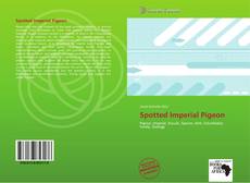 Bookcover of Spotted Imperial Pigeon