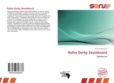 Bookcover of Roller Derby Skateboard