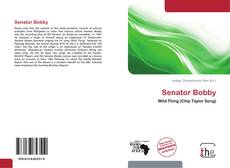 Capa do livro de Senator Bobby 