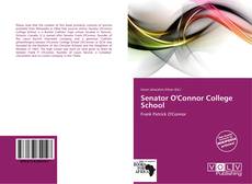 Portada del libro de Senator O'Connor College School