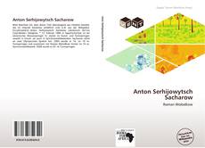 Buchcover von Anton Serhijowytsch Sacharow