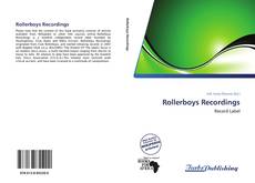 Rollerboys Recordings kitap kapağı