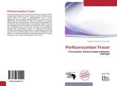 Perfluorocarbon Tracer kitap kapağı