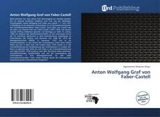 Portada del libro de Anton Wolfgang Graf von Faber-Castell