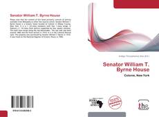 Capa do livro de Senator William T. Byrne House 