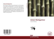 Anton Werkgartner kitap kapağı