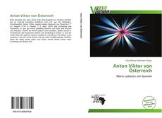 Bookcover of Anton Viktor von Österreich