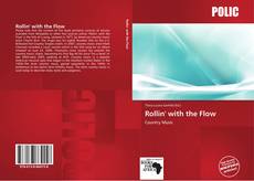 Bookcover of Rollin' with the Flow