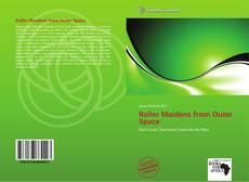 Bookcover of Roller Maidens from Outer Space