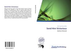 Capa do livro de Send Him Victorious 