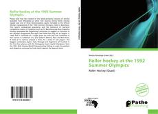 Bookcover of Roller hockey at the 1992 Summer Olympics