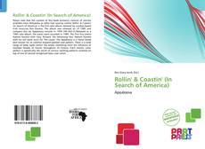 Copertina di Rollin' & Coastin' (In Search of America)