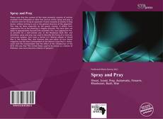 Bookcover of Spray and Pray