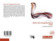 Capa do livro de Rollin 60's Neighborhood Crips 