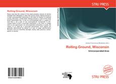 Buchcover von Rolling Ground, Wisconsin