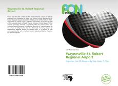 Bookcover of Waynesville-St. Robert Regional Airport