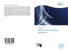 Capa do livro de Rolling ball sculpture 