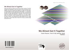 Buchcover von We Almost Got It Together