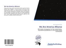 Capa do livro de We Are America Alliance 