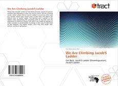 Portada del libro de We Are Climbing Jacob'S Ladder