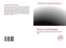 Bookcover of We Are Frank Chickens