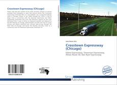 Couverture de Crosstown Expressway (Chicago)