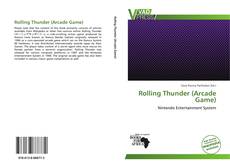 Bookcover of Rolling Thunder (Arcade Game)