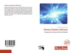 Capa do livro de Seneca Station (Illinois) 