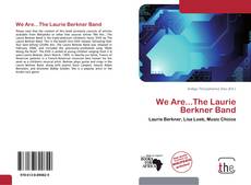 We Are...The Laurie Berkner Band kitap kapağı