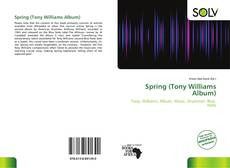 Copertina di Spring (Tony Williams Album)
