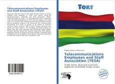 Telecommunications Employees and Staff Association (TESA)的封面