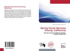 Copertina di Spring Creek (Sonoma County, California)