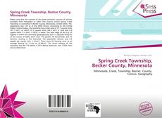 Portada del libro de Spring Creek Township, Becker County, Minnesota