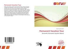 Bookcover of Permanent Vacation Tour